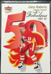 Gary Roberts Hockey Cards 2021 Ultra Fabulous 50's Prices