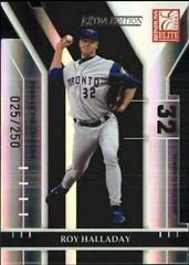 Roy Halladay #70 Baseball Cards 2004 Donruss Elite Extra Edition Prices