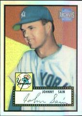 Johnny Sain [1952 Reprint] #30 Baseball Cards 2001 Topps Archives Reserve Prices