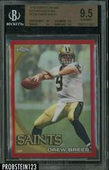 Drew Brees [Red Refractor] #C220 Football Cards 2010 Topps Chrome Prices