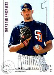 Mark Phillips #191 Baseball Cards 2002 Topps Ten Prices