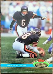Kevin Butler [Super Bowl XXVI] Football Cards 1991 Stadium Club Prices