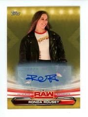 Ronda Rousey [Autograph Gold] #61 Wrestling Cards 2019 Topps WWE RAW Prices