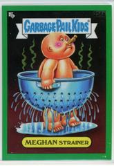 MEGHAN Strainer [Green] 2023 Garbage Pail Kids Chrome Prices