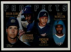 Andruw Jones, Billy McMillon, Brian Banks, Vladimir Guerrero #435 Baseball Cards 1996 Topps Prices