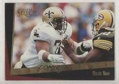 Willie Roaf #181 Football Cards 1993 Panini Select Prices