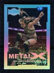 Dr. Britt Baker #MX-6 Wrestling Cards 2022 SkyBox Metal Universe AEW Metal X Prices