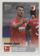 Eduard Lowen #154 Soccer Cards 2019 Topps Now Bundesliga Prices