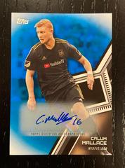 Calum Mallace [Autograph Blue] #142 Soccer Cards 2018 Topps MLS Prices