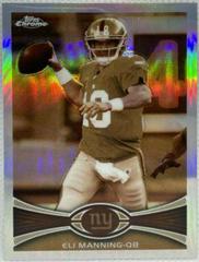 Eli Manning [Sepia Refractor] #103 Football Cards 2012 Topps Chrome Prices
