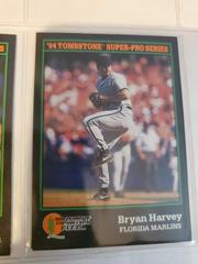 Bryan Harvey [Tombstone] #9 Baseball Cards 1994 Score Prices