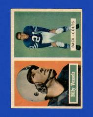 Billy Vessels #29 Football Cards 1957 Topps Prices