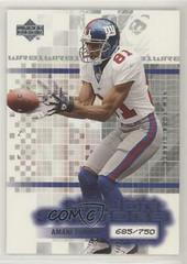 Amani Toomer #135 Football Cards 2003 Upper Deck Finite Prices
