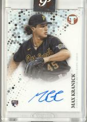 Max Kranick #PA-MKR Baseball Cards 2022 Topps Pristine Autographs Prices