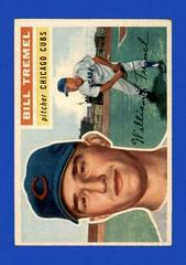 Bill Tremel [White Back] #96 Baseball Cards 1956 Topps Prices