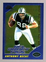 Anthony Becht Football Cards 2000 Topps Chrome Prices