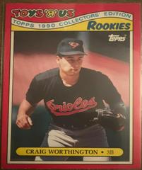 Craig Worthington #32 Baseball Cards 1990 Topps Toys R Us Rookies Prices