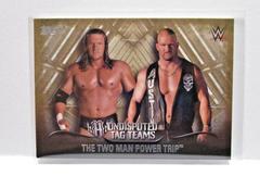 The Two Man Power Trip [Gold] Wrestling Cards 2016 Topps WWE Undisputed Tag Teams Prices