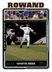 Aaron Rowand #606 Baseball Cards 2005 Topps Prices