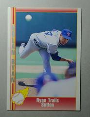 Ryan Trails Sutton Baseball Cards 1992 Pacific Nolan Ryan Prices