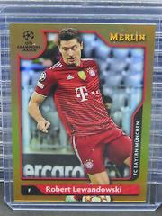 Robert Lewandowski [Gold] Soccer Cards 2021 Topps Merlin Chrome UEFA Prices