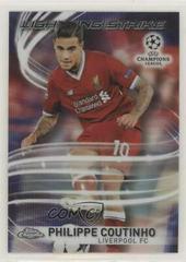 Philippe Coutinho #LS-PC Soccer Cards 2017 Topps Chrome UEFA Champions League Lightning Strike Prices