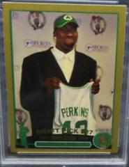 Kendrick Perkins [Gold] Basketball Cards 2003 Topps Prices