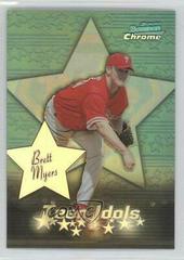 Brett Myers Baseball Cards 2000 Bowman Chrome Teen Idols Prices