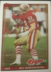 Bill Romanowski #74 Football Cards 1991 Topps Prices