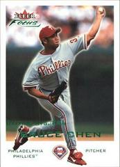Bruce Chen #89 Baseball Cards 2001 Fleer Focus Prices