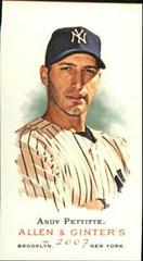 Andy Pettitte [Mini] #251 Baseball Cards 2007 Topps Allen & Ginter Prices