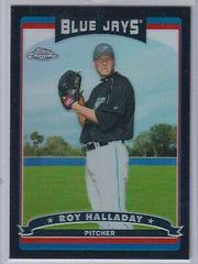 Roy Halladay [Black Refractor] #207 Baseball Cards 2006 Topps Chrome Prices