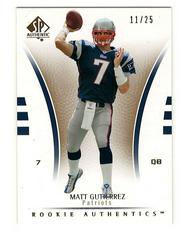 Matt Gutierrez [Gold] Football Cards 2007 SP Authentic Prices