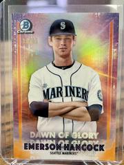 Emerson Hancock [Orange Refractor] Baseball Cards 2021 Bowman Chrome Dawn of Glory Prices