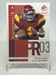 Sultan McCullough #115 Football Cards 2003 SP Game Used Prices