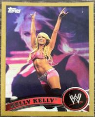 Kelly Kelly [Gold] #27 Wrestling Cards 2011 Topps WWE Prices