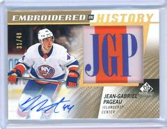 Jean Gabriel Pageau [Autograph] #36 Hockey Cards 2021 SP Game Used Embroidered in History Prices