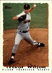 Trevor Wilson #117T Baseball Cards 1995 Topps Traded Prices