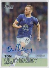 Tom Cleverley [Autograph] Soccer Cards 2016 Stadium Club Premier League Prices