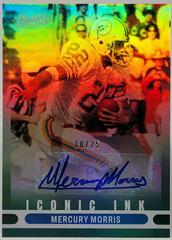 Mercury Morris [Green] #II-MM Football Cards 2022 Panini Absolute Iconic Ink Autographs Prices