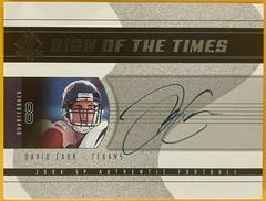 David Carr #SOT-DA Football Cards 2004 SP Authentic Sign of the Times Prices