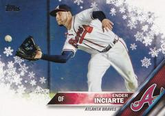 Ender Inciarte Baseball Cards 2016 Topps Holiday Prices