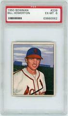 Bill Howerton #239 Baseball Cards 1950 Bowman Prices