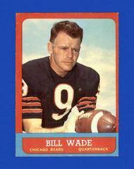 Bill Wade #61 Football Cards 1963 Topps Prices