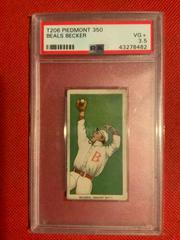 Beals Becker Baseball Cards 1909 T206 Piedmont 350 Prices