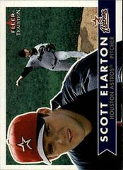 Scott Elarton #255 Baseball Cards 2001 Fleer Tradition Prices