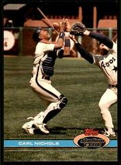 Carl Nichols #440 Baseball Cards 1991 Stadium Club Prices