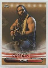 Elias [Bronze] Wrestling Cards 2019 Topps WWE RAW Prices