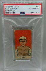 Ray Schalk [Hand Cut] #51 Baseball Cards 1923 W515 1 Prices