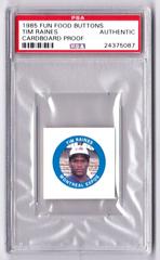 Tim Raines [Cardboard Proof] Baseball Cards 1985 Fun Food Buttons Prices